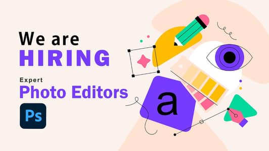 Expert Photoshop Photo Editors Needed - Full Time Job