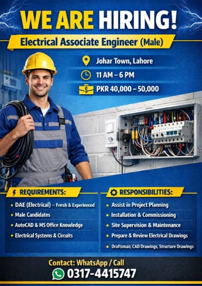 Hiring Electrical Associate Engineer | DAE | Johar Town | 40-50K