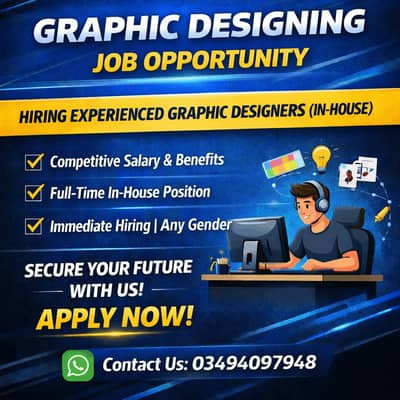 Hiring Experienced Graphic Designer in Lake City Lahore