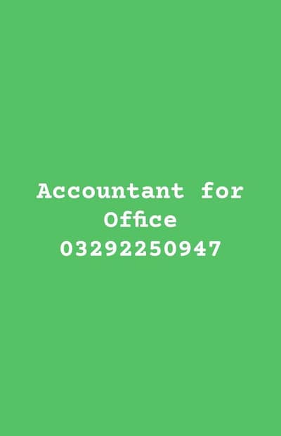 Accountant needed for office
