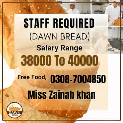 Need Staff Required Dawan Bread jobs available in Lahore