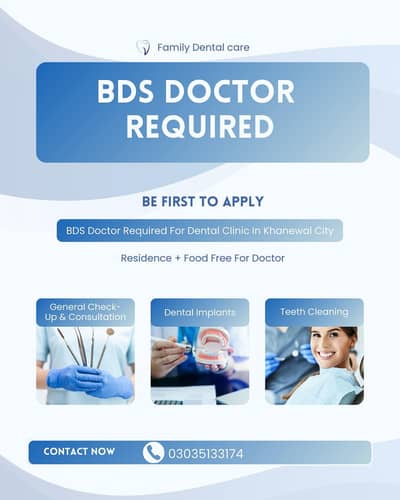 BDS Doctor required