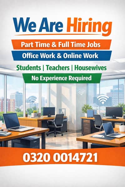 Part Time & Full Time Jobs in Lahore (Office + Online)