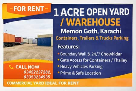 1 Acre Open Yard for Rent near Memon Goth Karachi