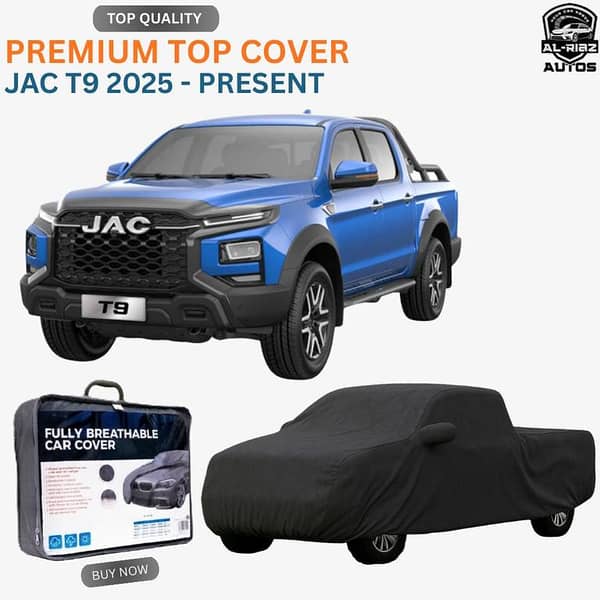 JAC T9 Hunter Double Layer Premium All-Weather Car Top Cover for Model 2025 - Present – Durability, Waterproof, Dustproof & UV Resistant with soft inner lining