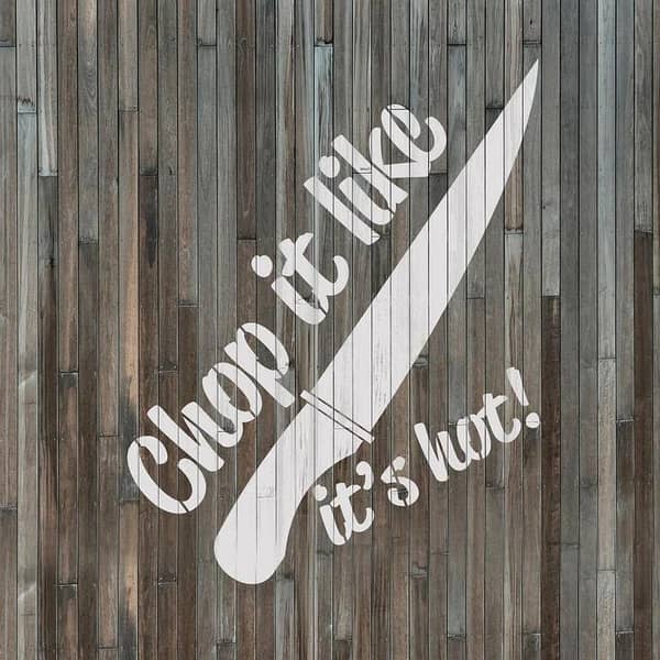 Chop It Like It's Hot Stencil | Aizal Collection – Wall Stencil, Custom Size (18 x 18)