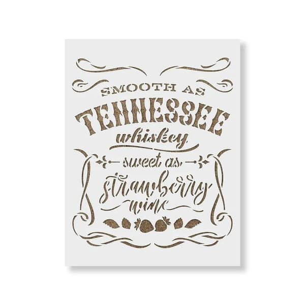Smooth As Tennessee Whiskey Stencil by Aizal Collection, 18 x 18