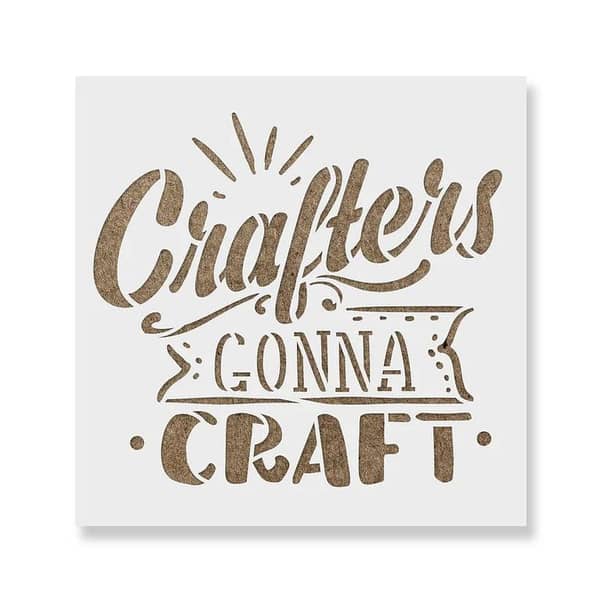 Crafters Gonna Craft Stencil | Aizal collection | Stencil for wall — Custom size available (18 x 18)