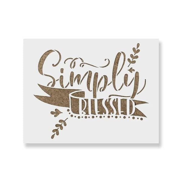 Simply Blessed Stencil by Aizal collection, 18 x 18 inches (custom size available)