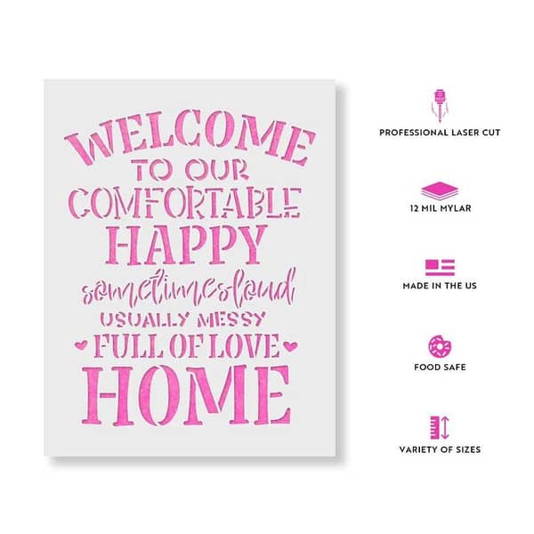 Welcome To Our Comfortable Home Stencil Set by Aizal – Size 18 x 18