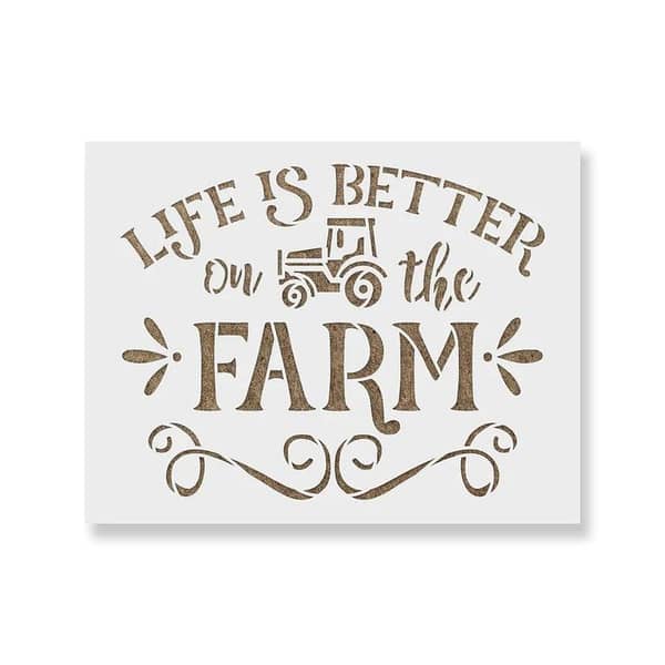 Life Is Better On The Farm Stencil (Aizal collection) – 18 x 18 stencil for walls, customizable size