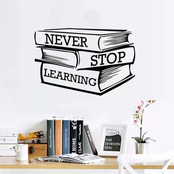 Never Stop Learning: Wall Sticker for Kids and Decor Lovers (2 x 1.3 feet) - Black