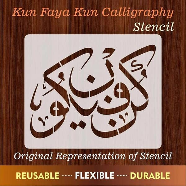 Kun Faya Kun Calligraphy Islamic Reusable Stencil For Canvas And Wall Painting. ID#4141