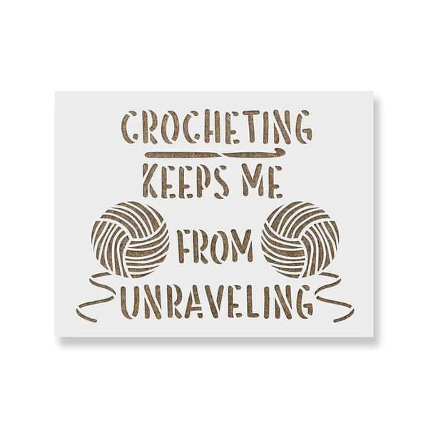 Crocheting UnravelingStencil