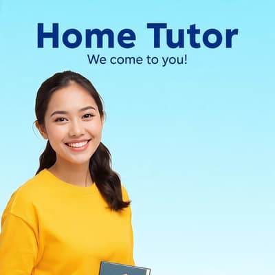 Expert Home tutor For Grade 1 to A-level at your doorstep