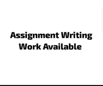 Assignment Writing work Available