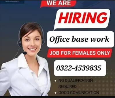 Females job office base Urgent hiring