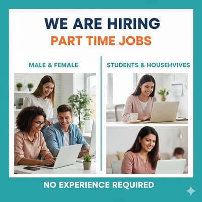 Hiring Now | Part Time Jobs (Male & Female) We Are Hiring – Part
