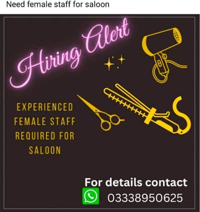 Female staff requied for saloon