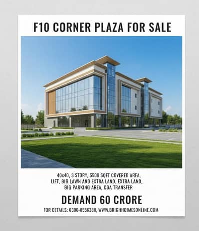 F-10 Corner Plaza for sale 40x40 3 Story 5500 sqft covered area Lift