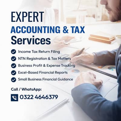 Income Tax Return Filing , NTN Registration , Financial Report , Tax