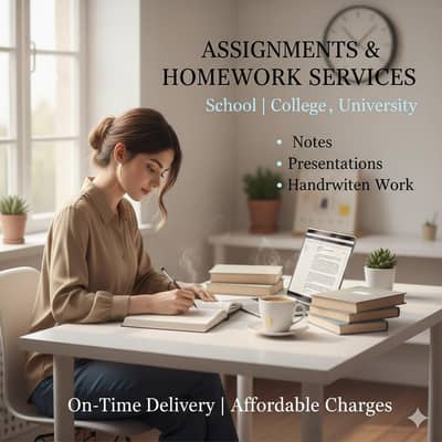 Assignment, Homework, Notes & Presentation Services