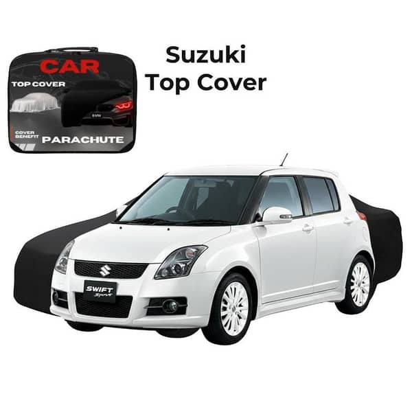 Suzuki Swift 2004–2010 Parachute Car Top Cover | Lightweight Dust & Sun Protection | Perfect Fit