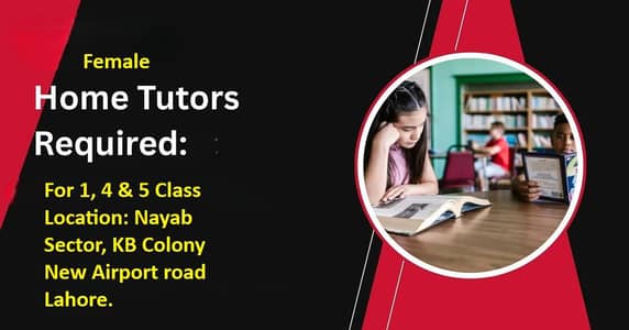 Female Tutor required