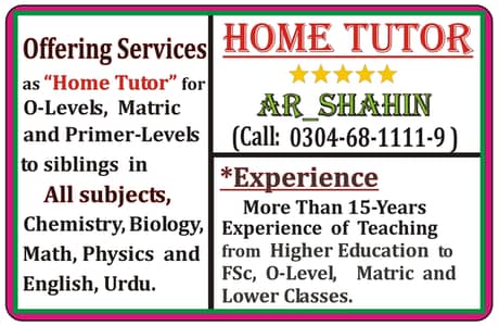 Home Tutor. Teaching is My Passion