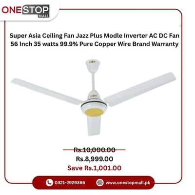 Super Asia Ceiling Fan Jazz Plus Modle Inverter AC DC Fan 56 Inch 35 w