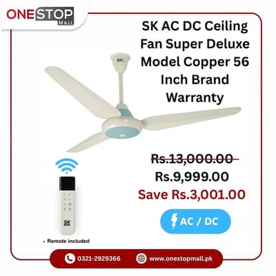 SK AC DC Ceiling Fan Super Deluxe Model Copper 56 Inch Brand Warranty