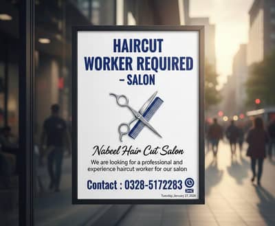 Haircut Worker Required – ہیئر سیلون میں  کاریگر کی ضرورت ہے