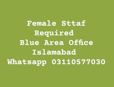 Female Staff Required islamabad