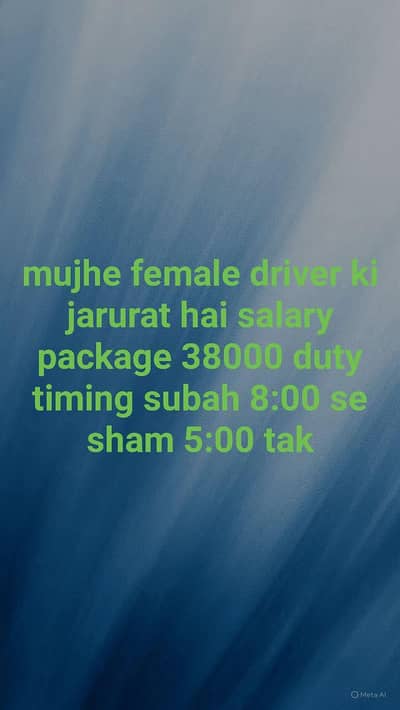 mujhe female driver ki jarurat hai