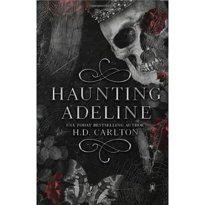 HAUNTING ADELINE BY H. D