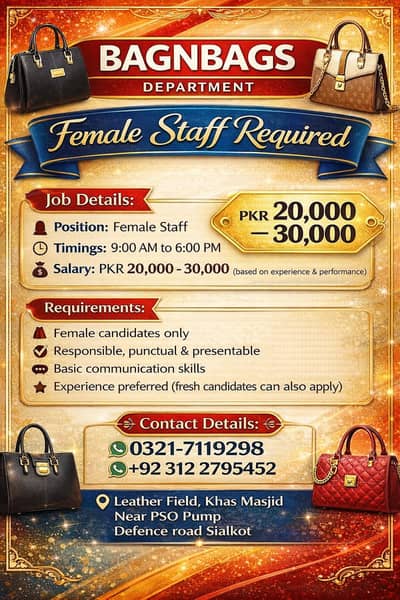 Female Staff Required  – BAGNBAGS Department