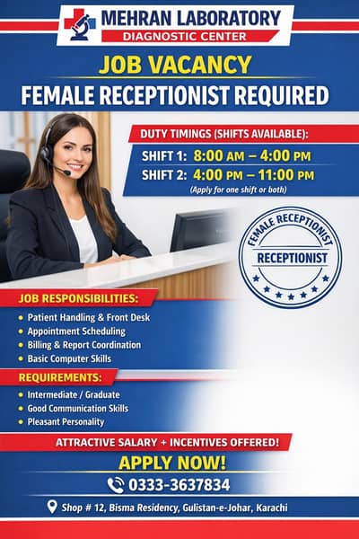 Job Vacancy: Female Receptionist (Morning/Evening Shifts