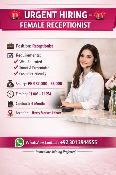 URGENT HIRING – FEMALE RECEPTIONIST