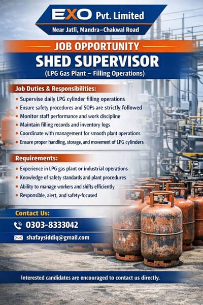Shed Supervisor Required for LPG Gas Plant (Exo Pvt. Limited)