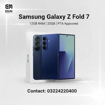 Samsung Galaxy Z Fold 7 12GB RAM | 256GB | PTA Approved