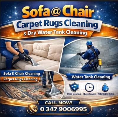 Sofa & Carpet Rugs Cleaning and dry, Water tank cleaning