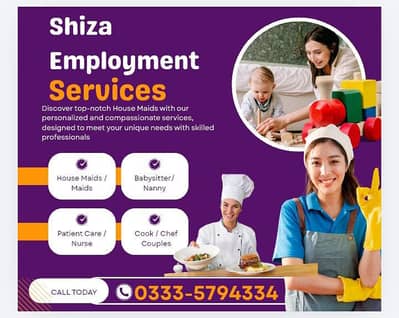 House maids , Maid, Baby Sitter, Chef , Couple , Driver , Patient care