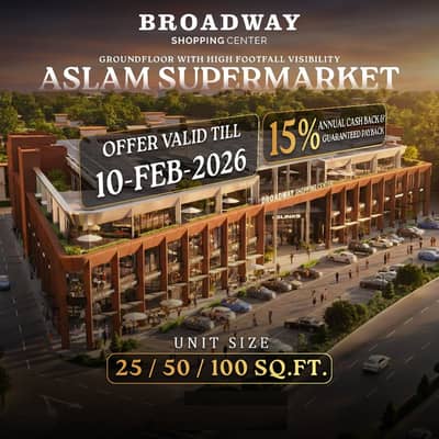 50 Sq Ft Shop in Broadway Shopping Center Central Block Bahria Orchard phase-1