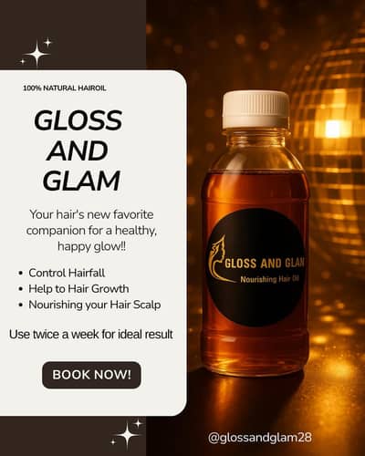 Gloss And Glam NOURISHING HAIR OIL 