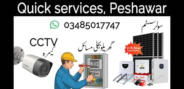 Cctv, Soler installation, Bijli ka kaam Peshawar me
