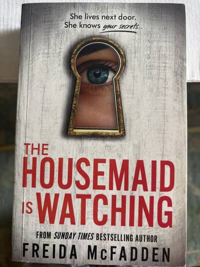 The housemaid is watching