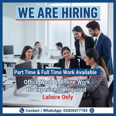 Office & Online Jobs in Lahore part time & full time