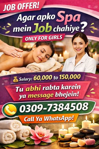Spa Job for Girls – Salary 60k to 150k | Royal Touch Spa