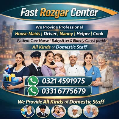 House maids , Helpers , cook , Nanny , Couple , Drivers ,Patient care