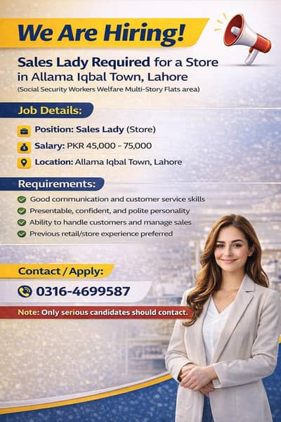 Sales Lady Required – Allama Iqbal Town, Lahore – 45k to 75k